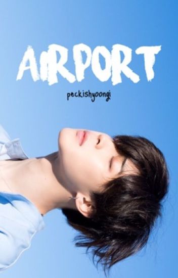 Airport ❥ Yoonmin [os]
