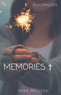Memories †