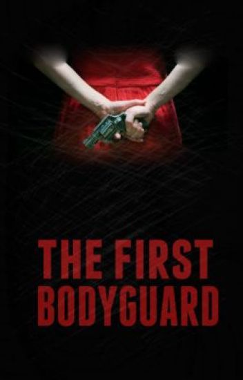 The 'first' Bodyguard (old Verison)