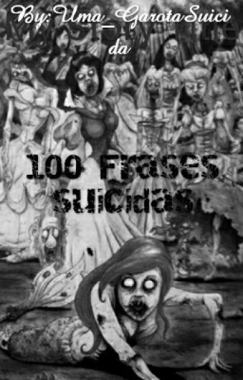 100 Frases Suicidas