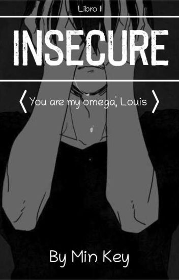Insecure [larry Stylinson]
