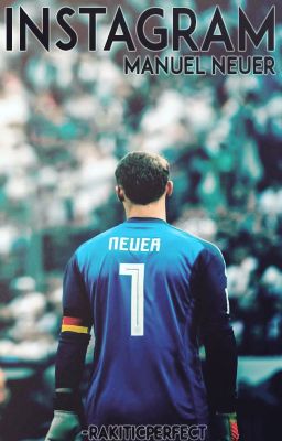 Instagram. » Manuel Neuer