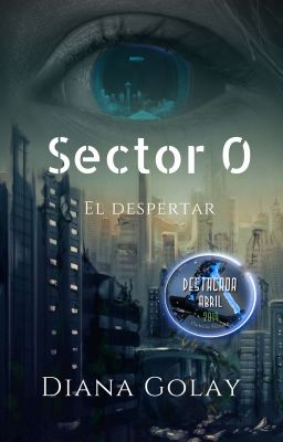 Sector 0: El Despertar 