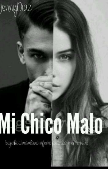 My Chico Malo