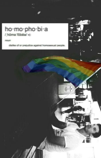 × Homophobia ×