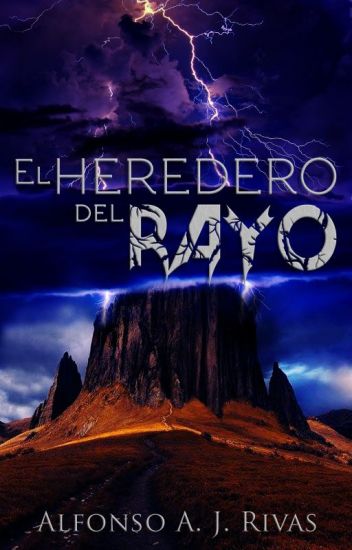 El Heredero Del Rayo [concurso Literario Elementales]