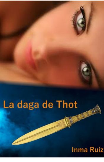 La Daga De Thot (el Collar Esmeralda 2)