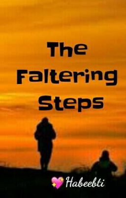 Faltering Steps?